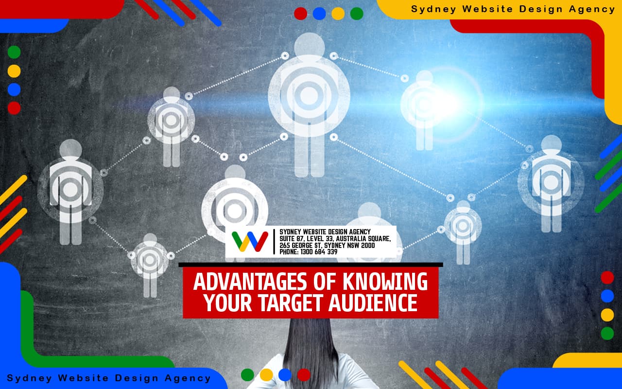 Advantages of Knowing Your Target Audience