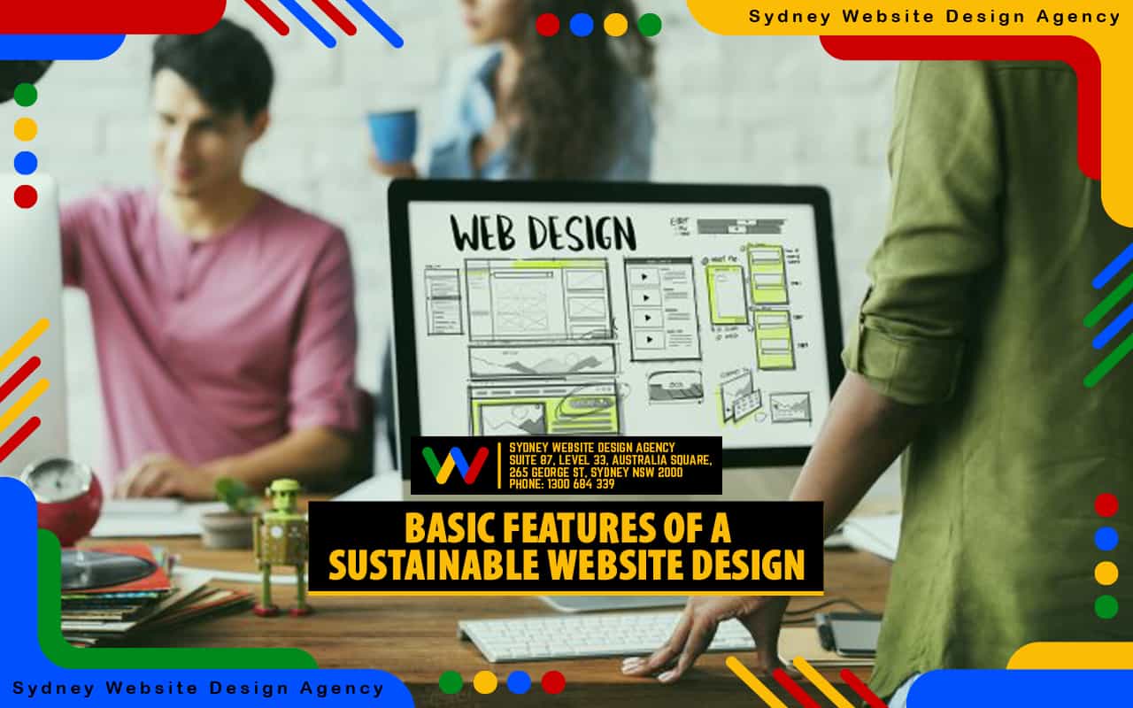 Basic Features of a Sustainable Website Design
