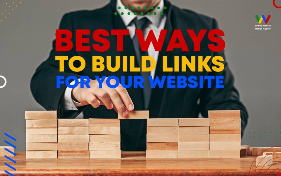 Best Ways to Build Links for Your Website