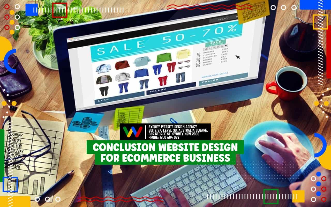 Conclusion Website Design for Ecommerce Business