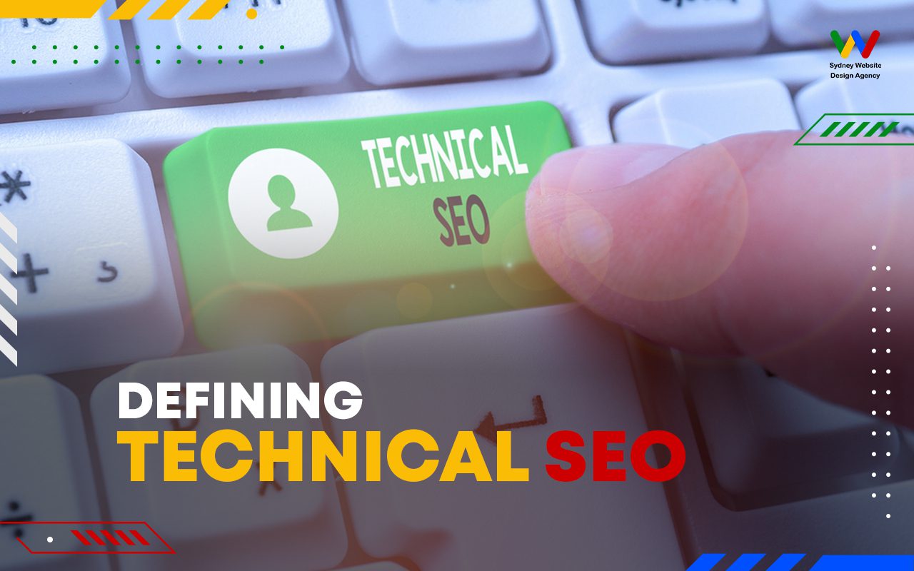 Defining Technical SEO