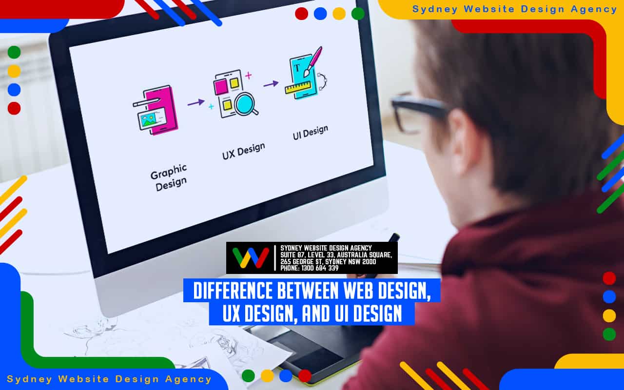 Difference Between Web Design, UX Design, and UI Design