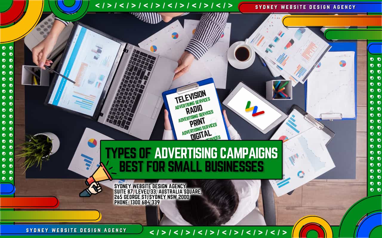 Types of Advertising Campaigns Best for Small Businesses