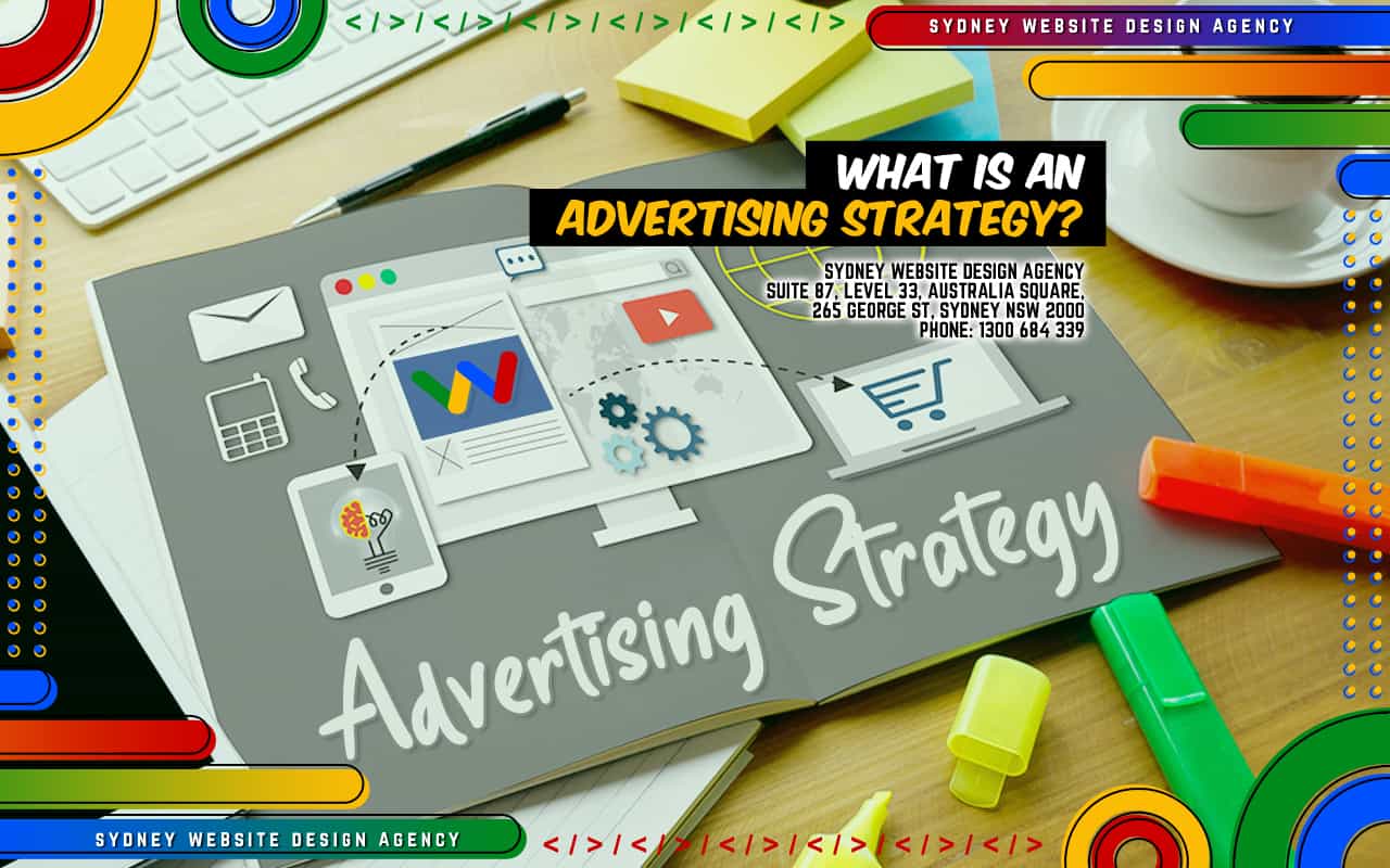 What is an Advertising Strategy?