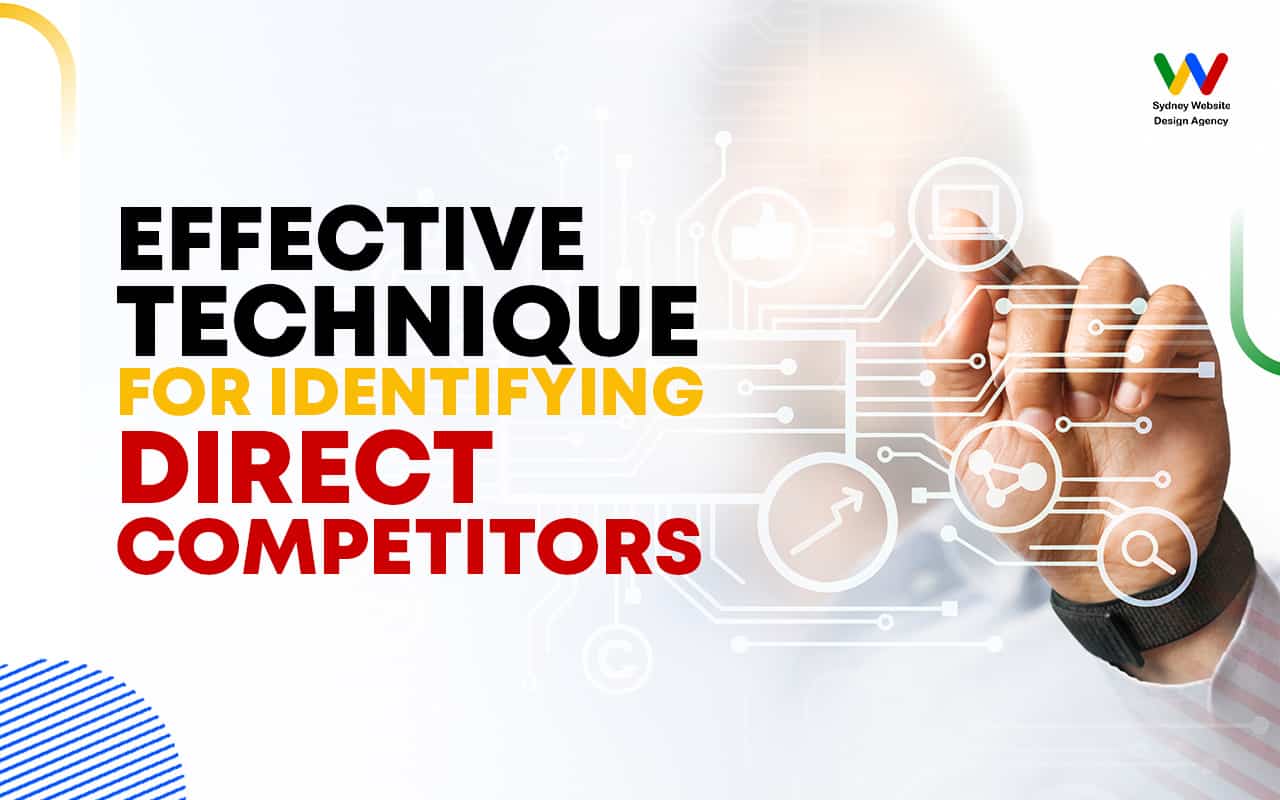 Effective Technique for Identifying Direct Competitors