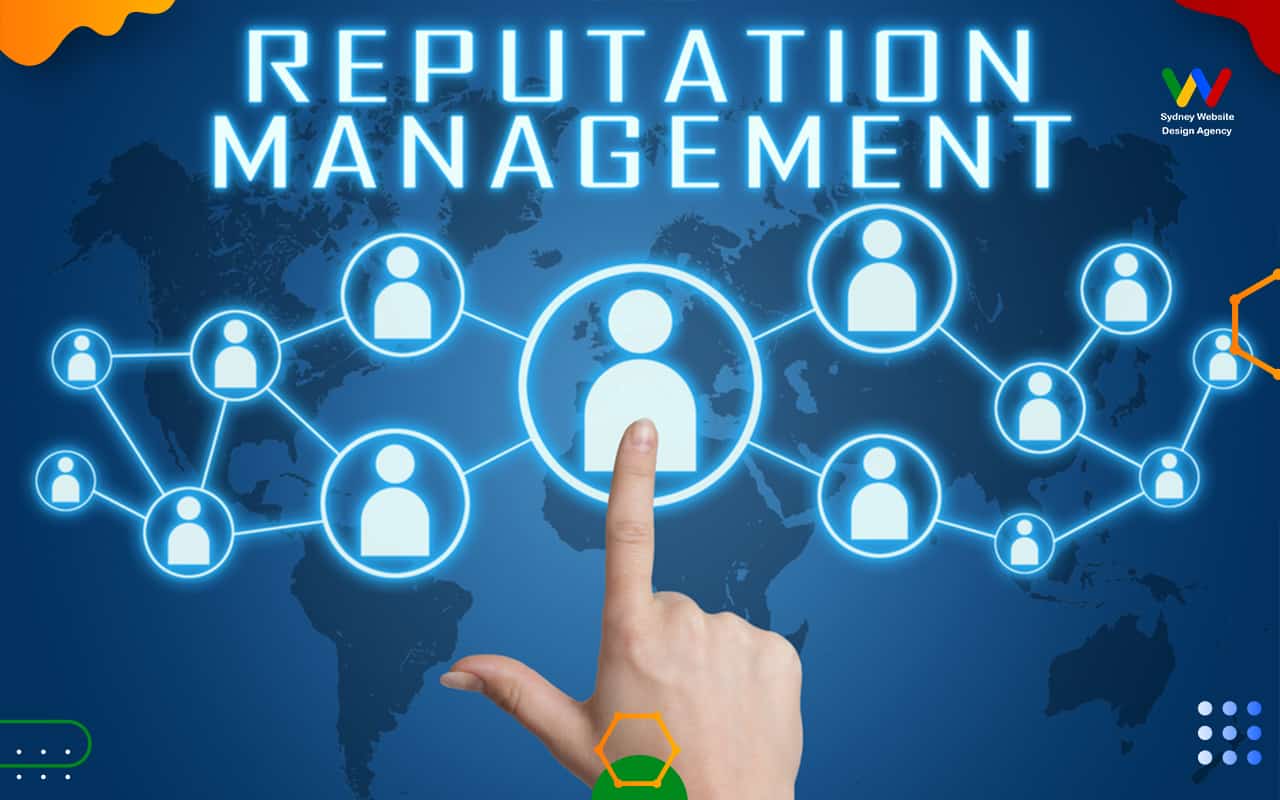  Reputation Management: What is it, Its Values, and How it Could Help Businesses If Done Correctly