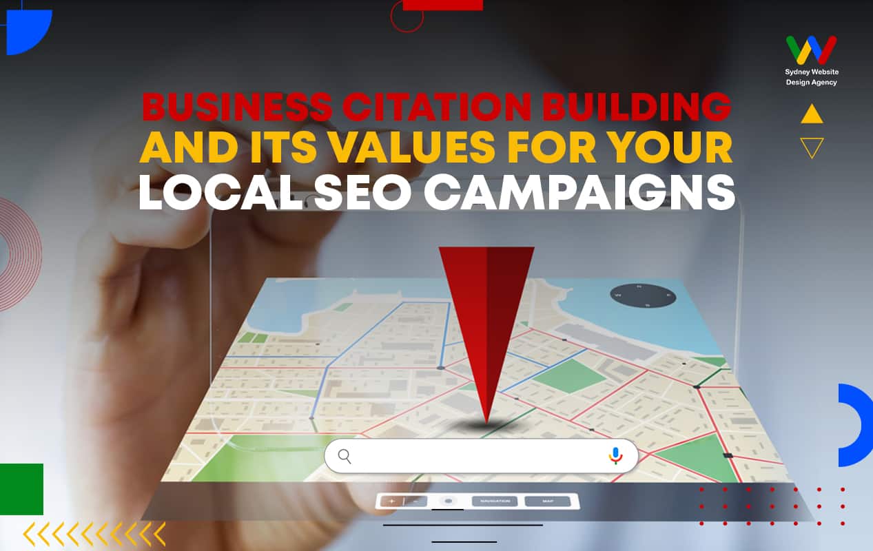 Business Citation Building And Its Values For Your Local SEO Campaigns