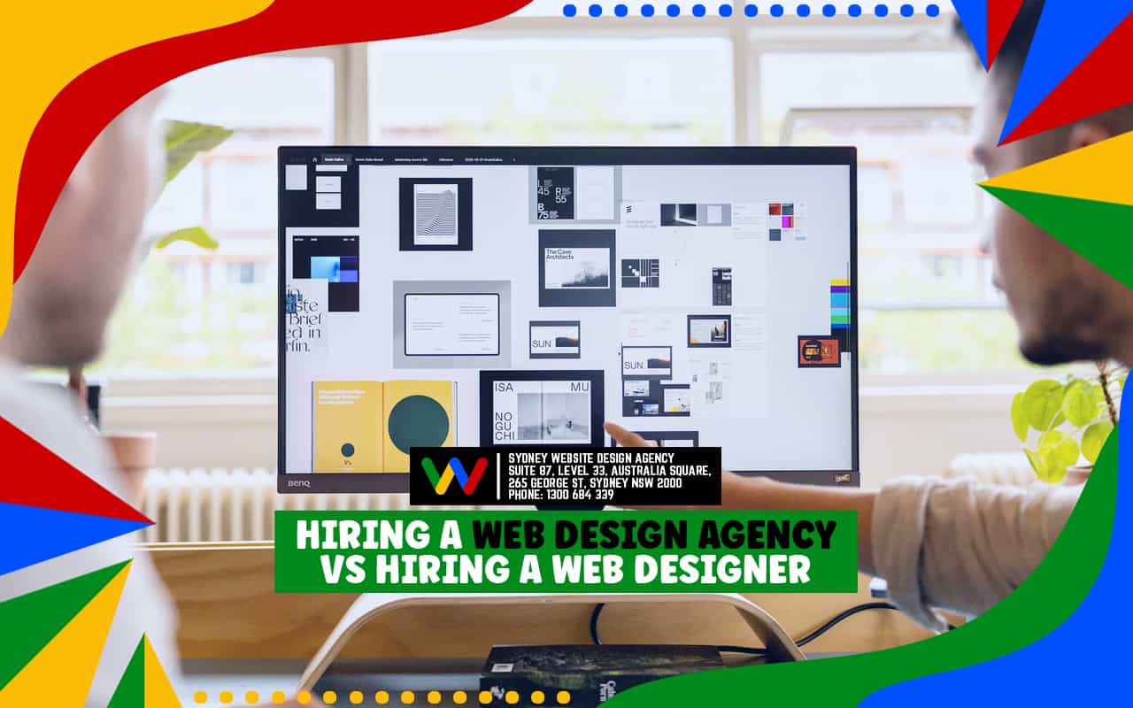 Hiring a Web Design Agency vs Hiring a Web Designer