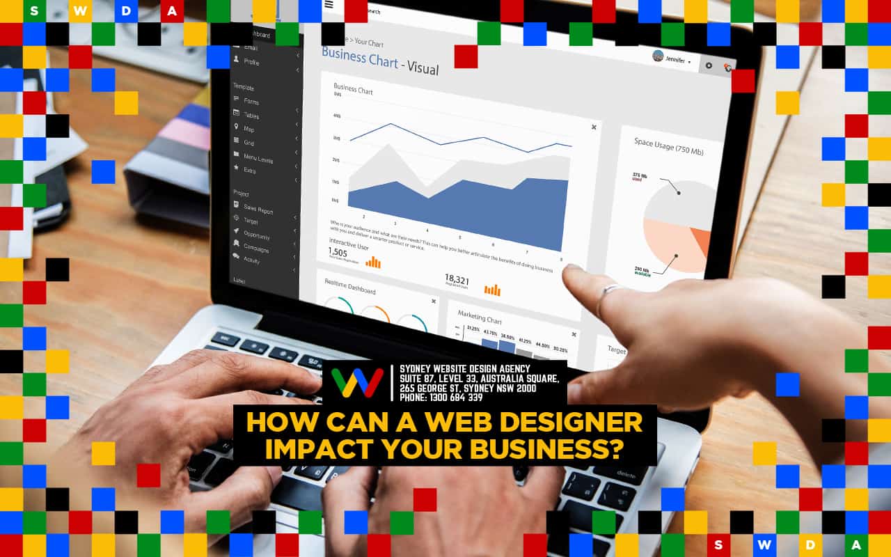 How Can A Web Designer Impact Your Business?
