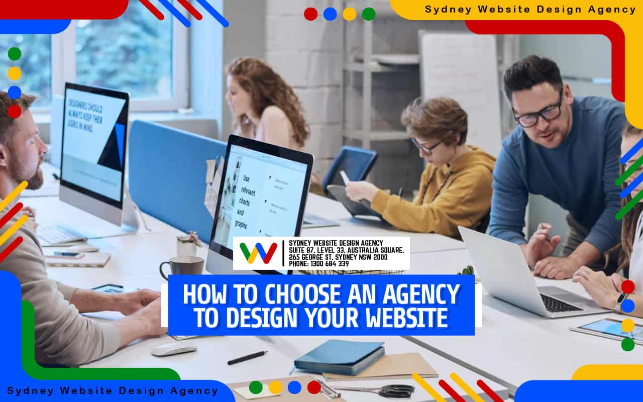 How to Choose an Agency to Design Your Website