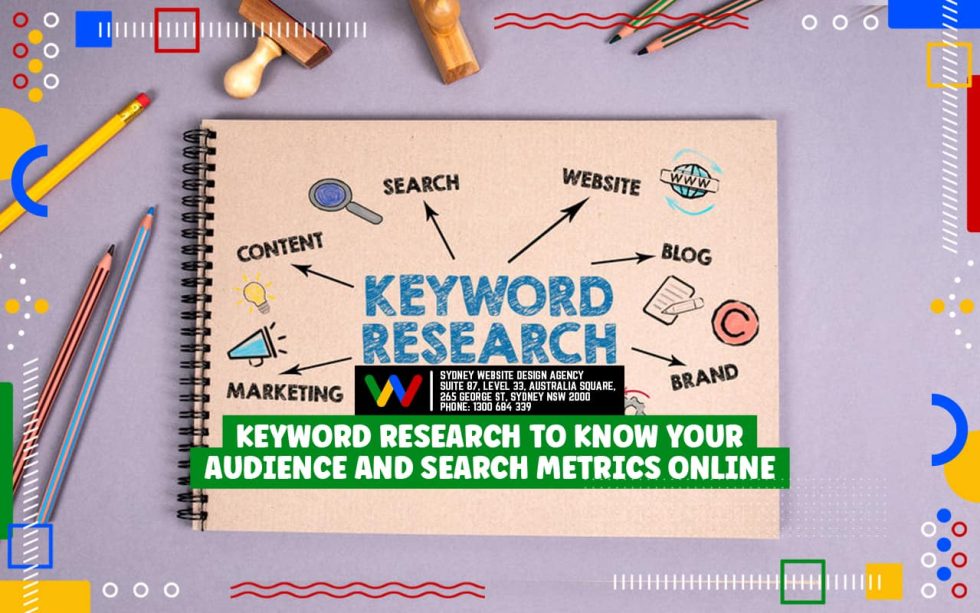 Keyword-Research-To-Know-Your-Audience-And-Search-Metrics-Online
