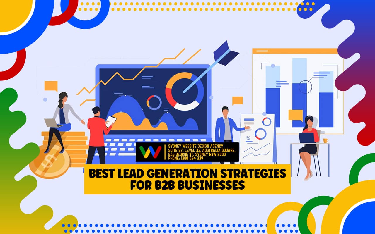 Lead Generation Strategies Best for B2B Businesses