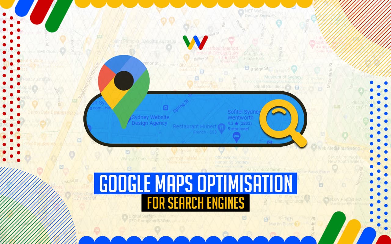 Comprehensive Guide in Google Maps Optimisation for Higher Position in Search Engines