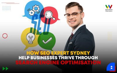 How SEO Expert Sydney Help Businesses Thrive Through Search Engine Optimisation