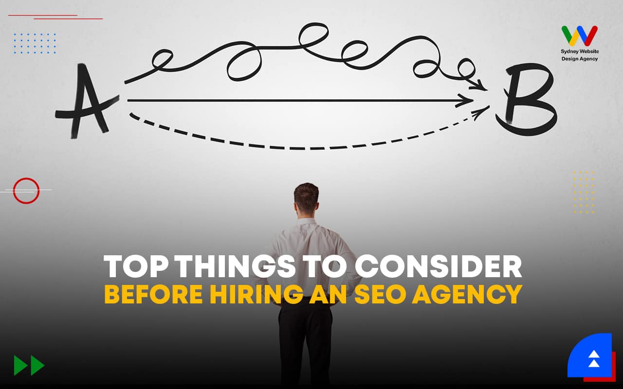  Top Things to Consider Before Hiring an SEO Agency