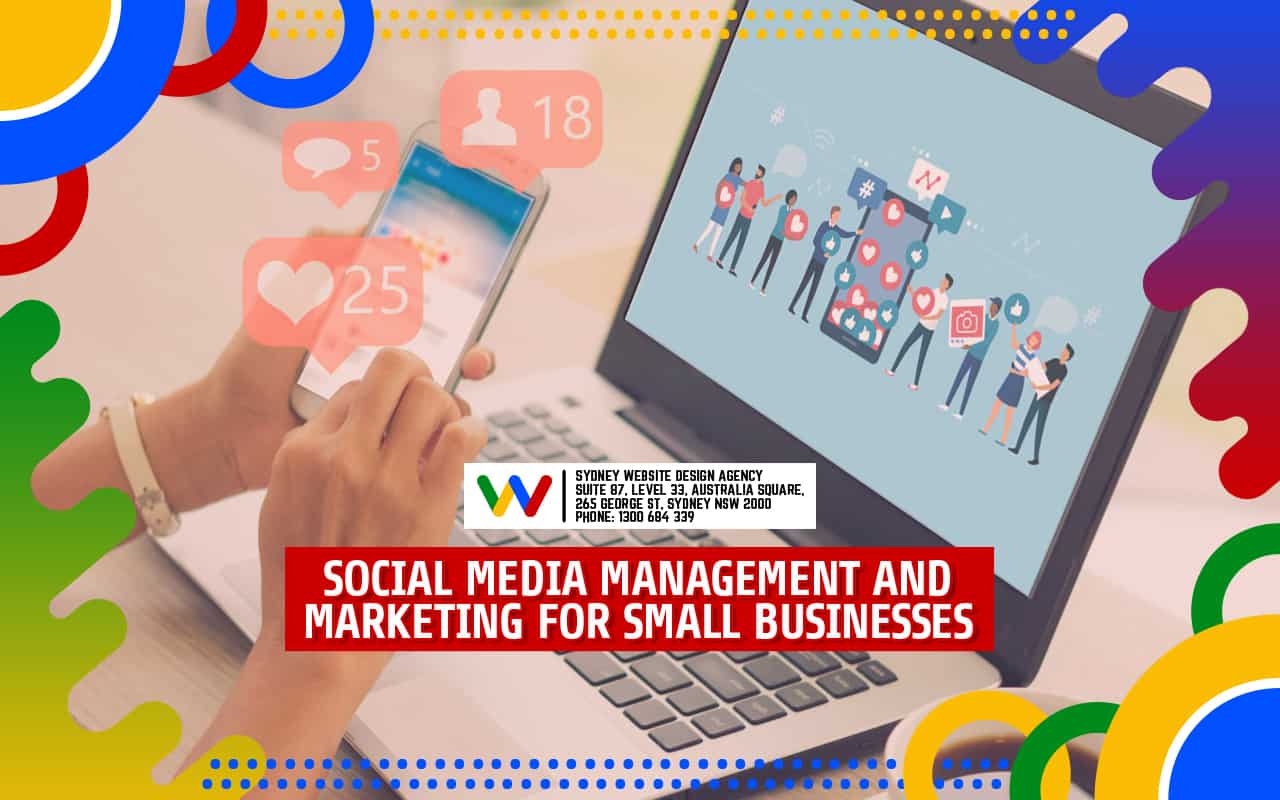 Social Media Management and Marketing for Small Businesses