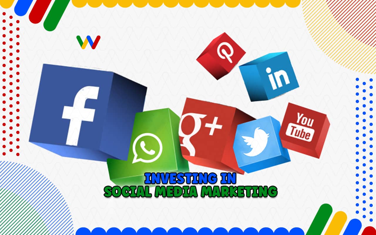 Investing in Social Media Marketing for Your Business Goals