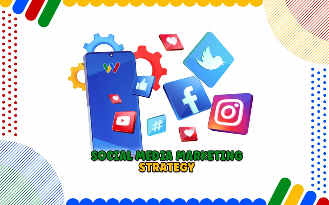 What is a Social Media Marketing Strategy