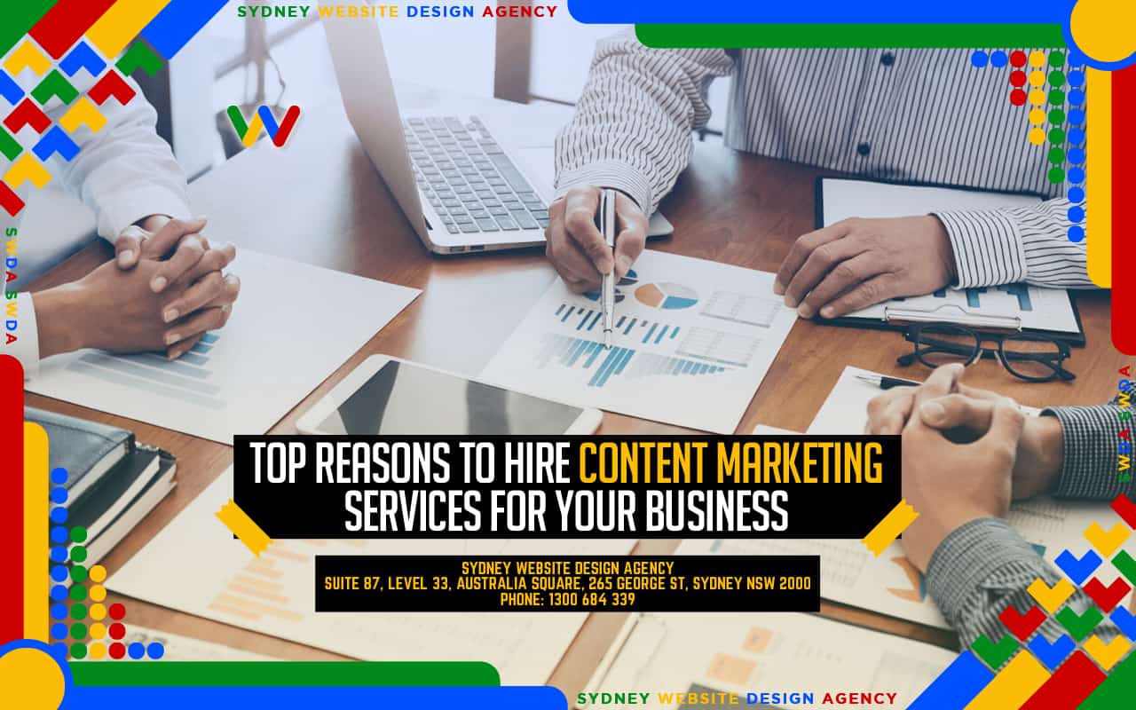Top Reasons To Hire Content Marketing Services for Your Business