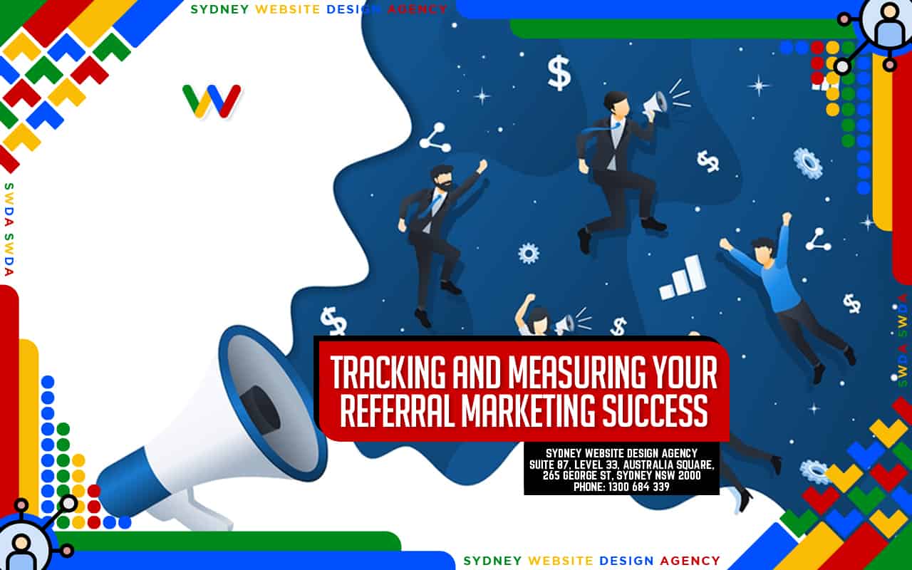 Tracking and Measuring Your Referral Marketing Success
