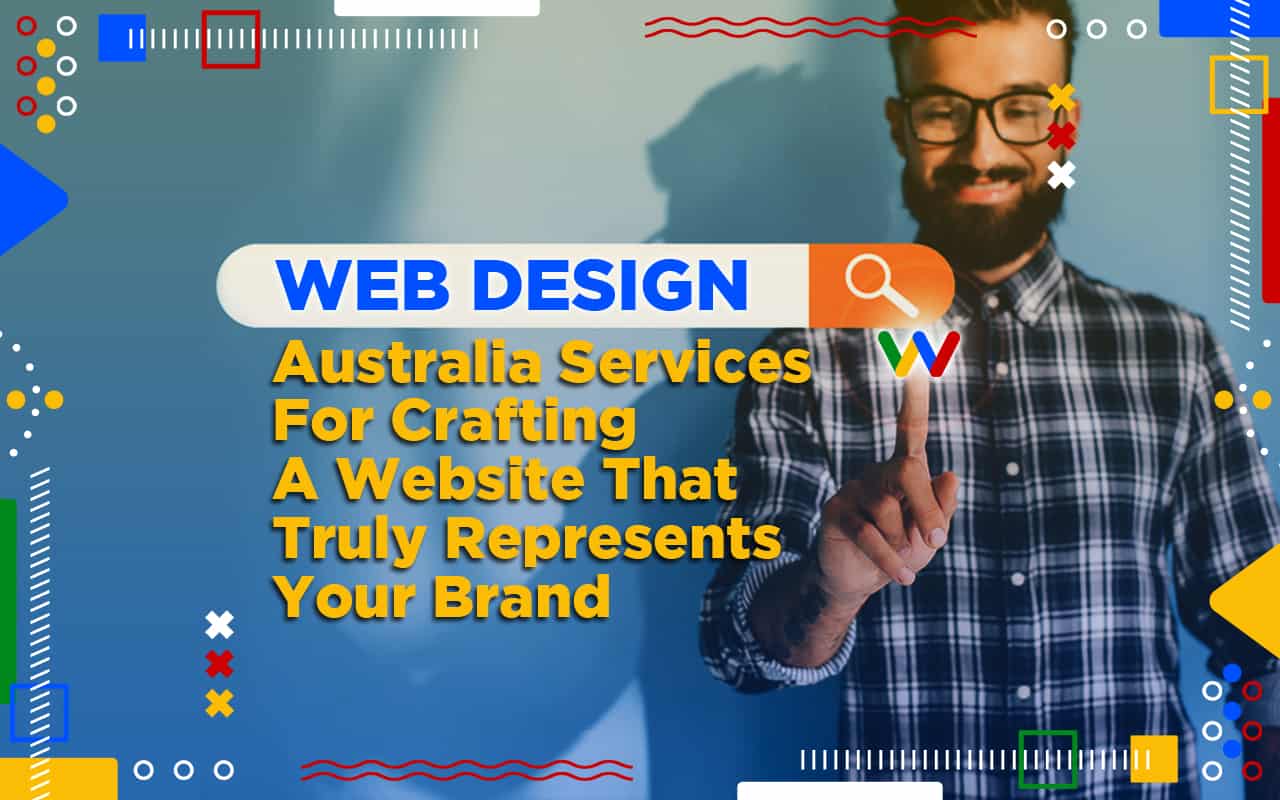 The WOW Factor That Web Design Australia Services Delivers