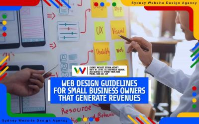 Web Design Guidelines For Small Business Owners That Generate Revenues