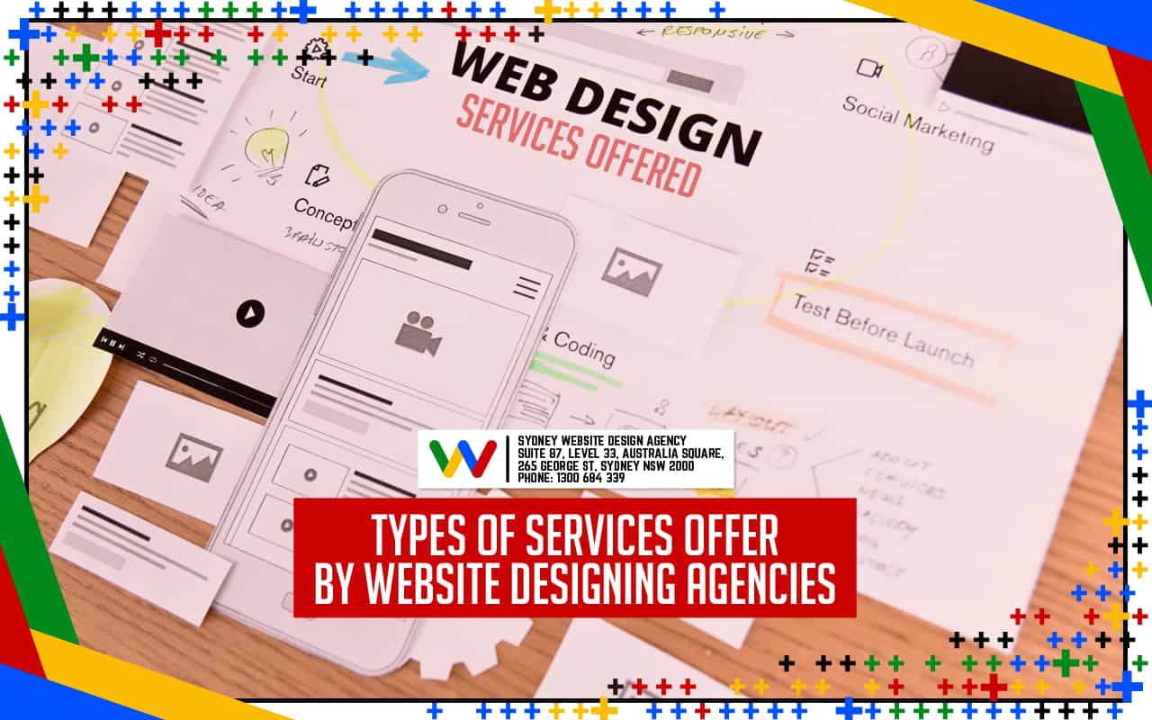 Types of Services Offer By Website Designing Agencies
