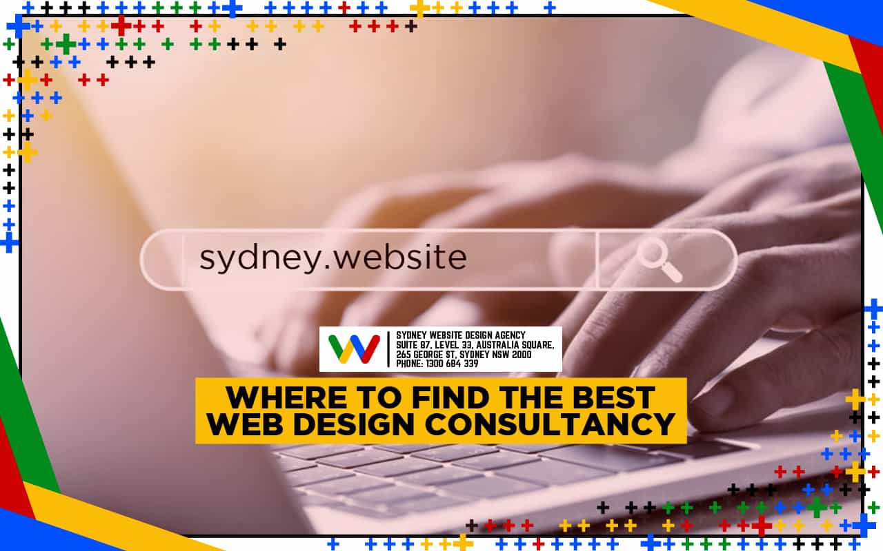 Where to Find the Best Web Design Consultancy