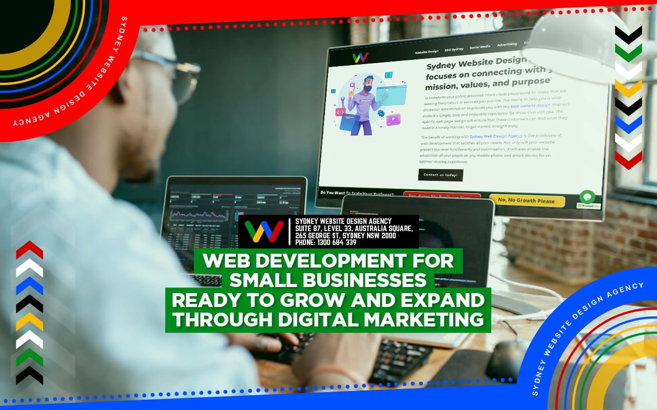 Web Development For Small Businesses Ready to Grow And Expand Through Digital Marketing