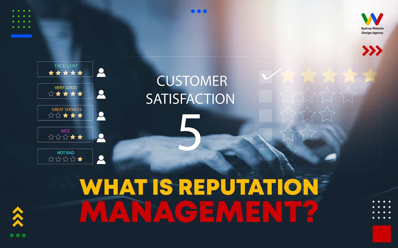  What is Reputation Management