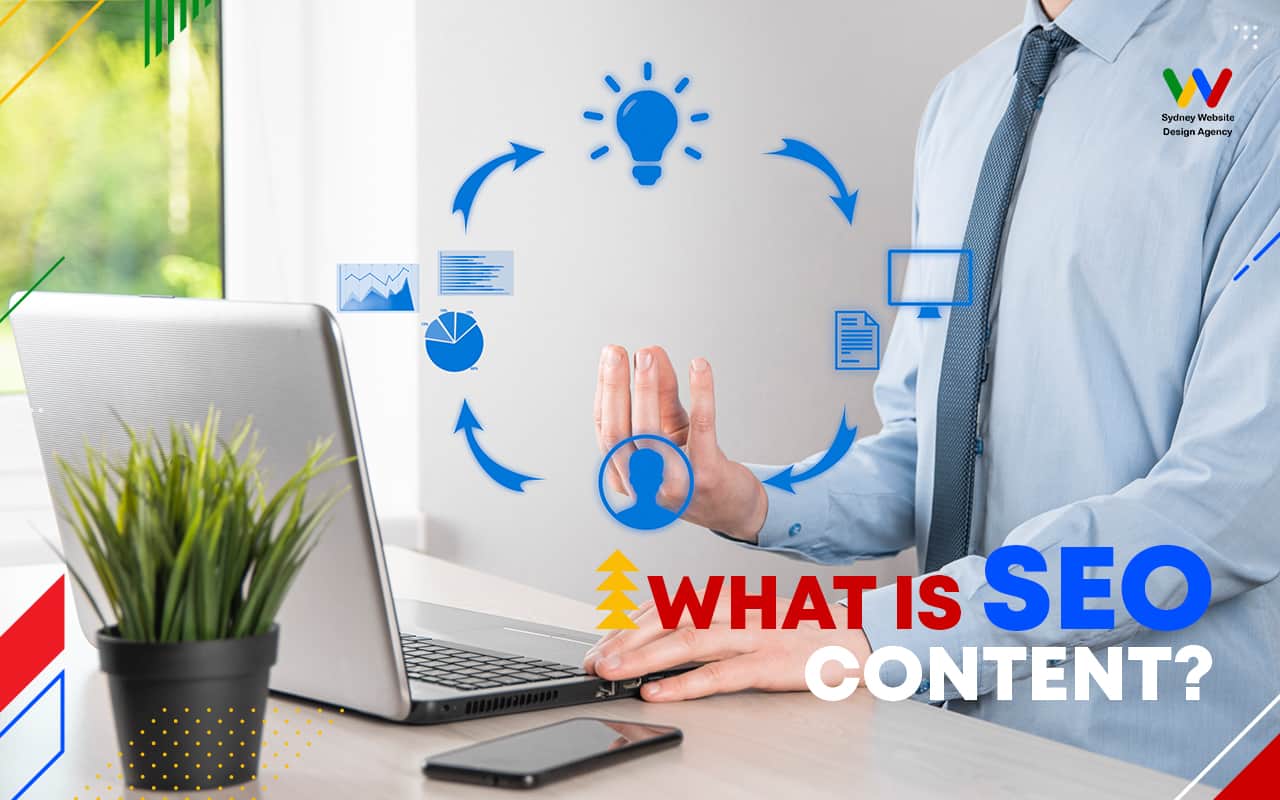  What is SEO Content
