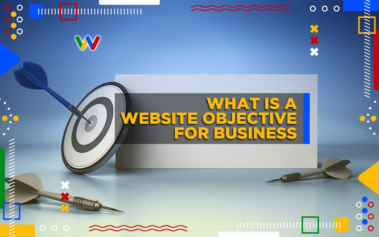 What is a Website Objective for Business