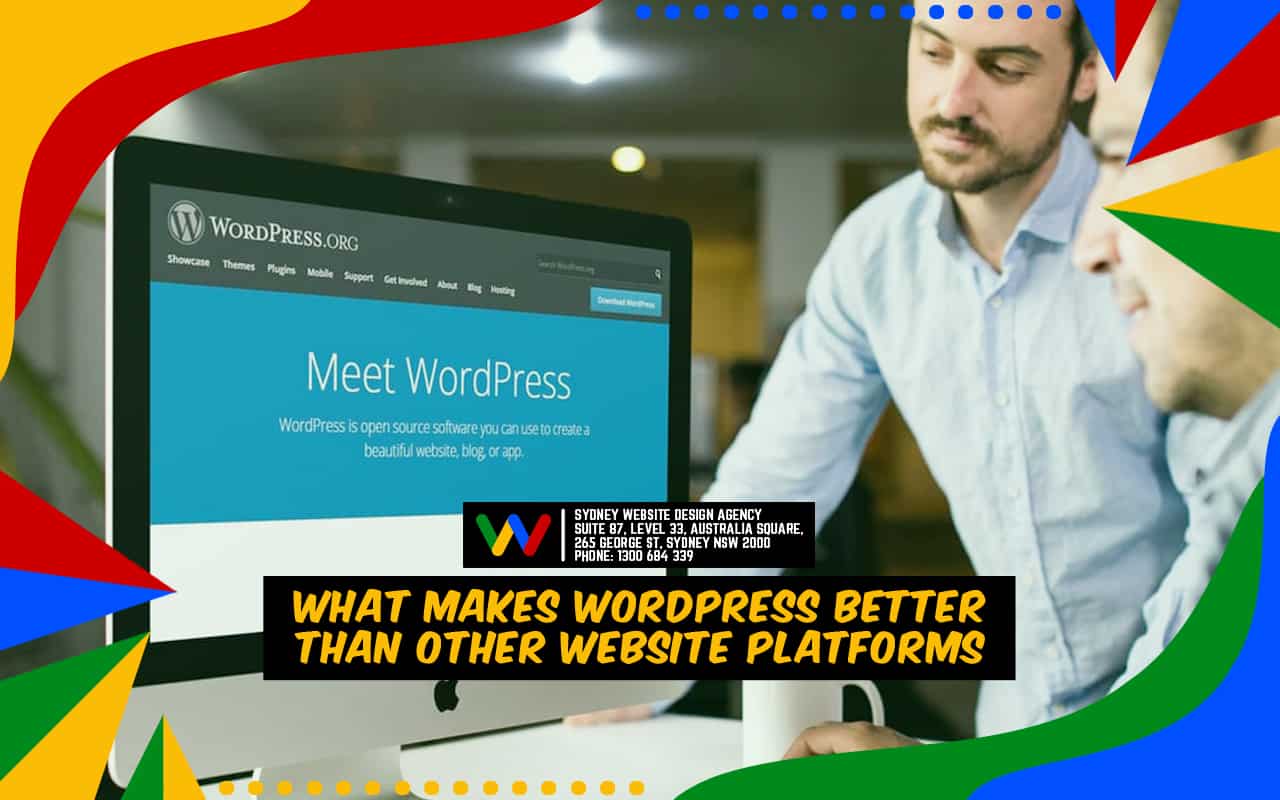  What makes WordPress Better than Other Website Platforms