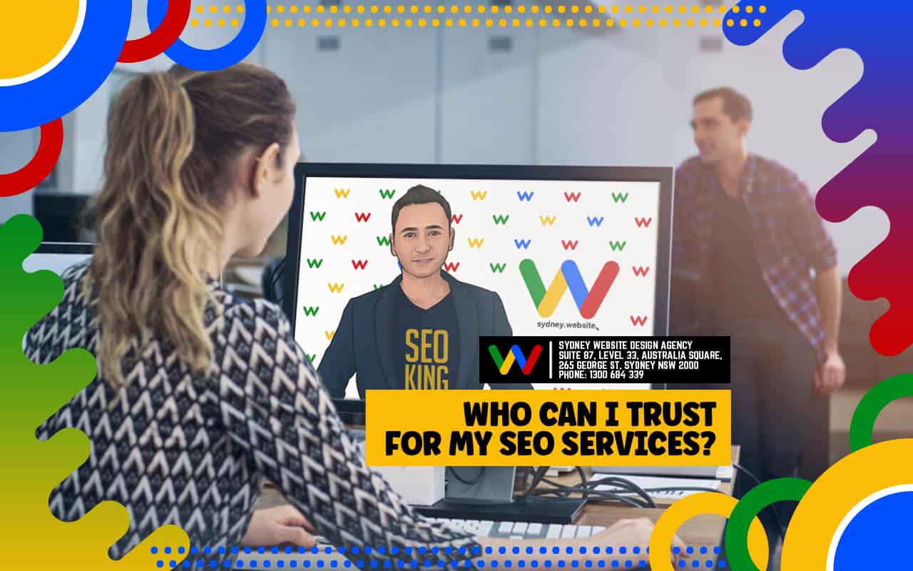 Who Can I Trust for My SEO Services